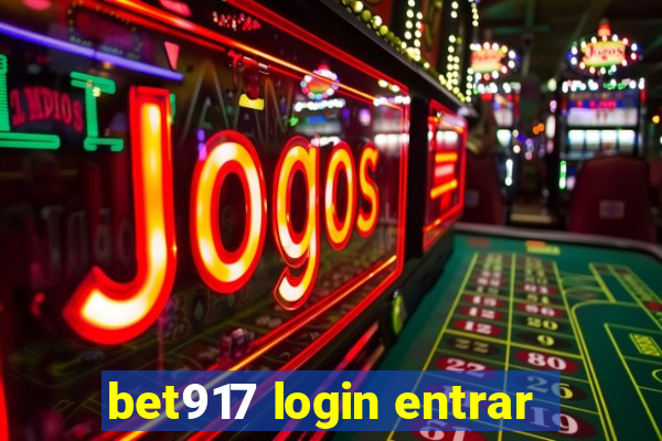 bet917 login entrar